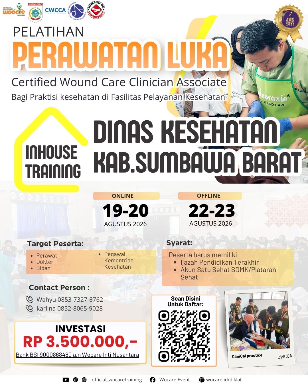 PELATIHAN PERAWATAN LUKA MODERN (CWCCA) INHOUSE DINAS KESEHATAN KAB.SUMBAWA BARAT AGUSTUS 2026