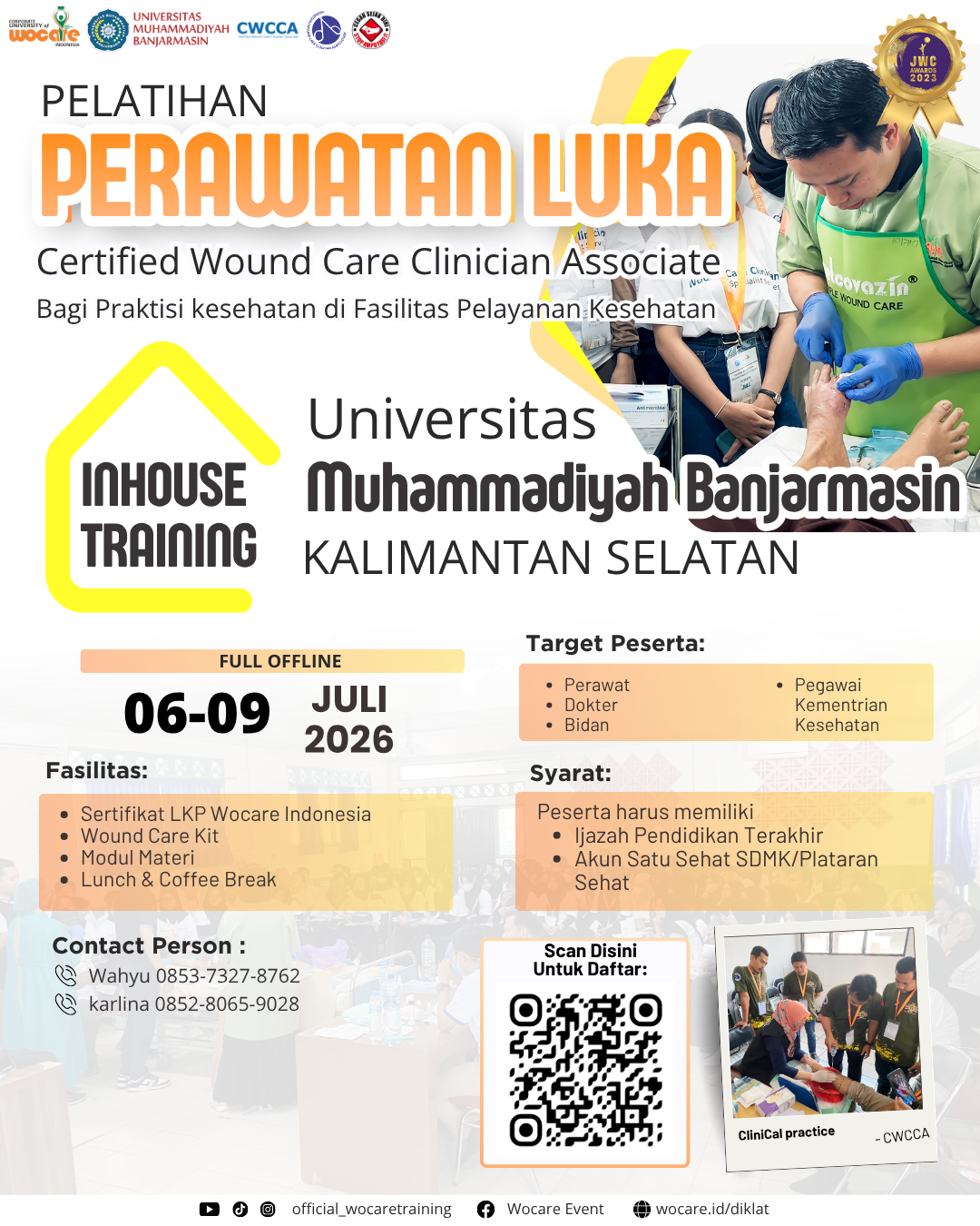 PELATIHAN PERAWATAN LUKA MODERN (CWCCA) INHOUSE UNIVERSITAS MUHAMMADIYAH BANJARMASIN JULI 2026