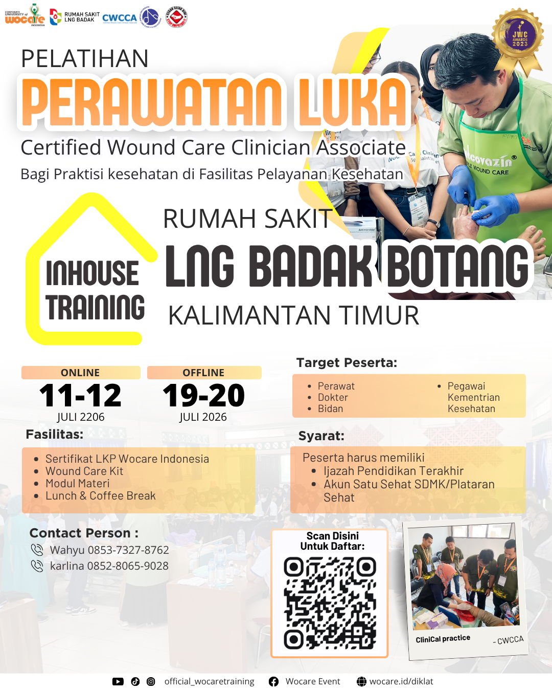 PELATIHAN PERAWATAN LUKA MODERN (CWCCA) INHOUSE RUMAH SAKIT LNG BADAK BONTANG 