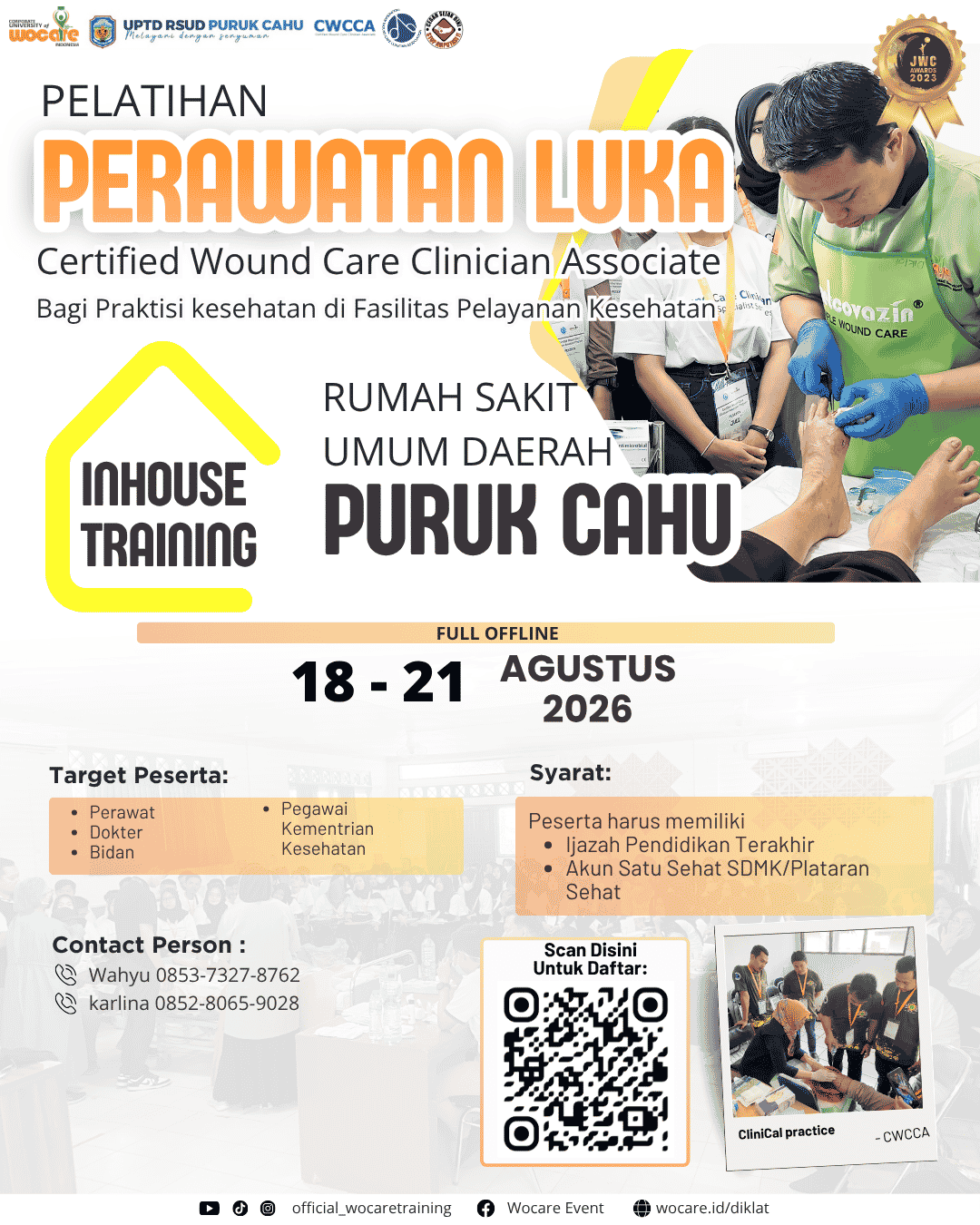 PELATIHAN PERAWATAN LUKA MODERN (CWCCA) INHOUSE RSUD PURUK CAHU AGUSTUS 2026