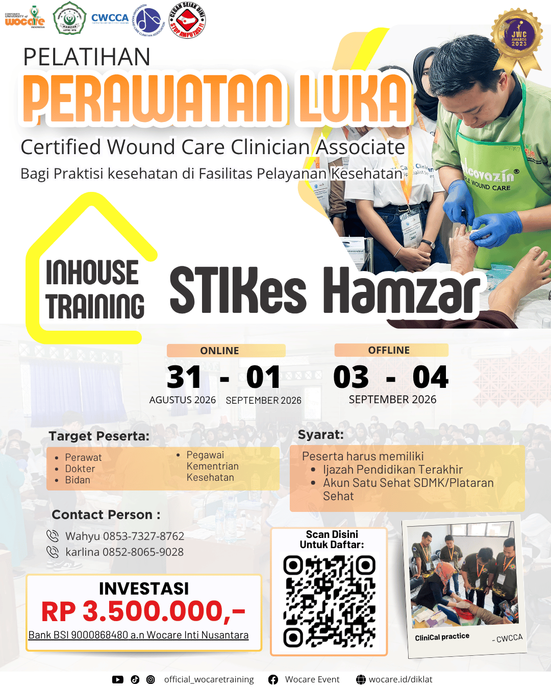 PELATIHAN PERAWATAN LUKA MODERN (CWCCA) INHOUSE STIKES HAMZAR  AGUSTUS 2026