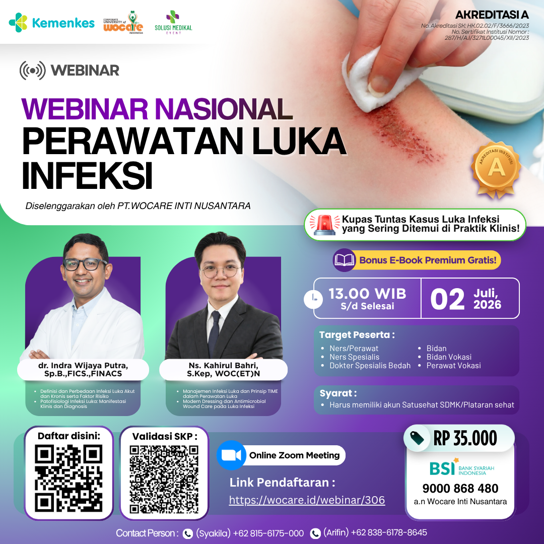WEBINAR NASIONAL PERAWATAN LUKA INFEKSI